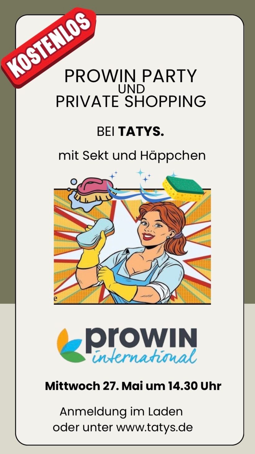 Bunte Ankündigung für eine Prowin-Party mit privat Einkaufsangebot. Datum: 27. Mai, 18 Uhr.